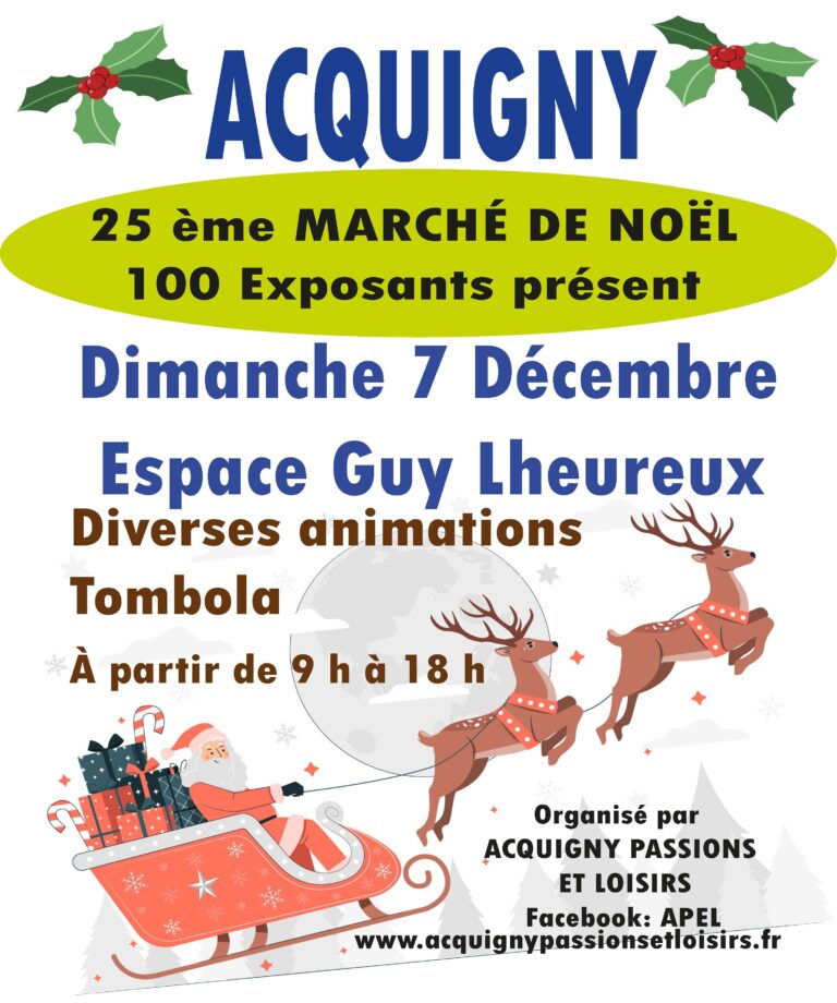 25 eme marche de noël - producteurs locaux - artisans d'art a Acquigny .100 exposants minimum